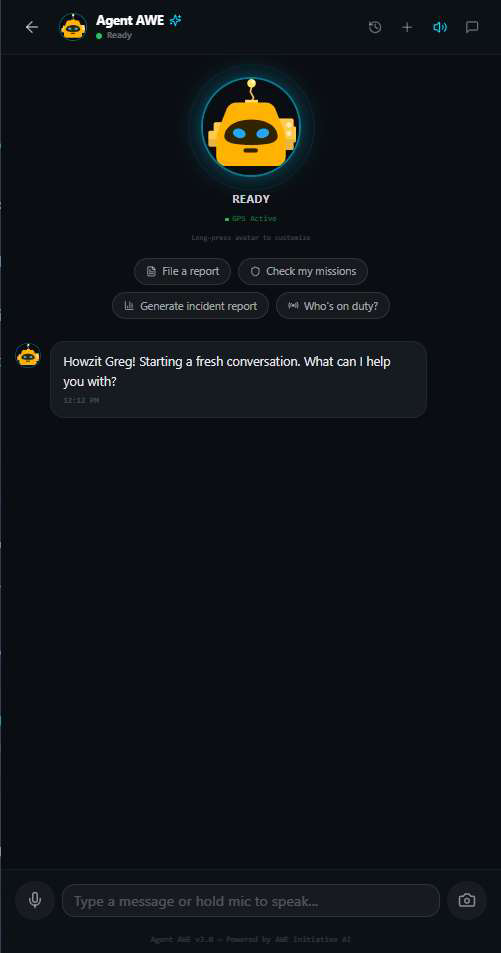 Agent AWE fresh conversation screen with a greeting message Howzit Greg! Starting a fresh conversation. What can I help you with?, and the same quick action buttons available